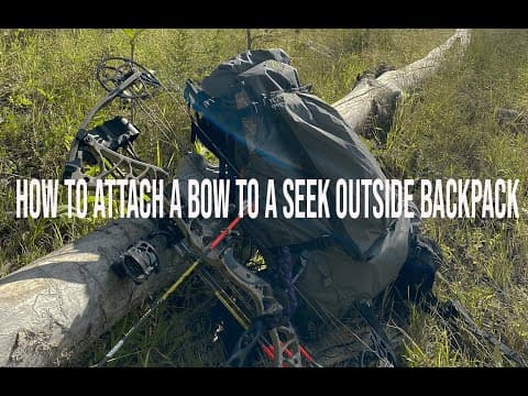 How To Attach A Bow To A Seek Outside Backpack (With A Talon)
