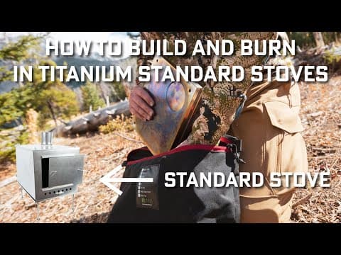 How to Setup and Burn in your Seek Outside Standard Stove